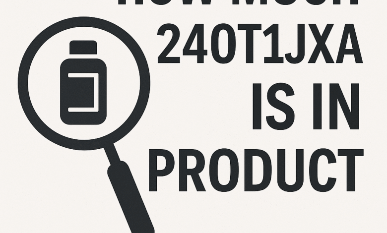 how much 24ot1jxa is in product